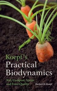 Koepf's Practical Biodynamics