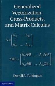 Generalized Vectorization, Cross-Products, and Matrix Calculus
