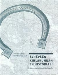 Äyräpään kihlakunnan esihistoria 2