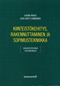 Kiinteistökehitys, rakennuttaminen ja sopimustekniikka