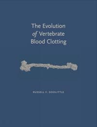 The Evolution of Vertebrate Blood Clotting