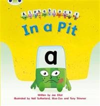 Bug Club Phonics  ?  Phase 2 Unit 1 ? 2: Alphablocks In a Pit