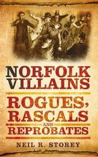 Norfolk Villains