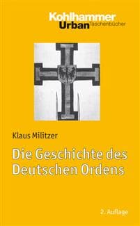 Die Geschichte Des Deutschen Ordens