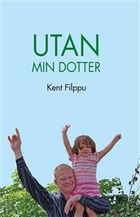 Utan min dotter