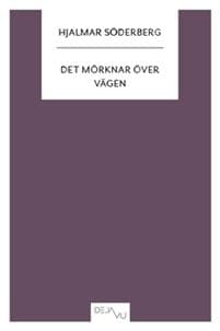 Det mörknar över vägen