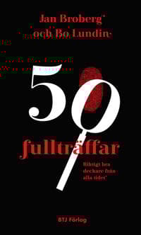 50 fullträffar riktigt bra deckare från alla tider Bo Lundin, Jan