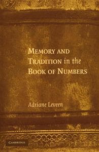 Memory and Tradition in the Book of Numbers
