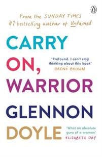 Carry On, Warrior