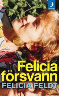 Felicia försvann