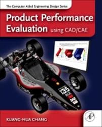 Product Performance Evaluation using CAD/CAE