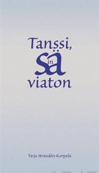 Tanssi, sinä viaton