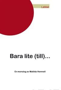 Bara lite (till)