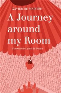 A Journey Around My Room and A Nocturnal Expedition around My Room