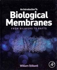 An Introduction to Biological Membranes