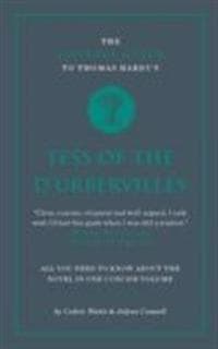 The Connell Guide To Thomas Hardy's Tess of the D'Ubervilles