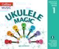 Ukulele Magic Tutor Book 1