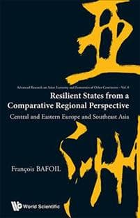Resilient States From A Comparative Regional Perspective: Central And Eastern Europe And Southeast Asia