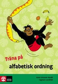 Träna på svenska Alfabetisk ordning (5pack) Anna EricssonNordh