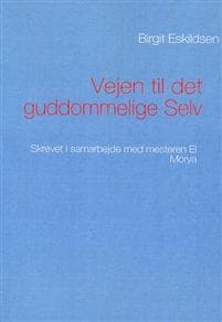 Vejen til det guddommelige Selv