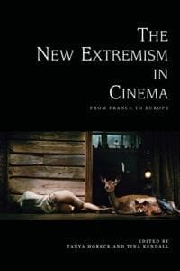 The New Extremism in Cinema