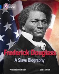 Frederick Douglass: Civil Rights Leader