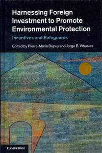 Harnessing Foreign Investment to Promote Environmental Protection