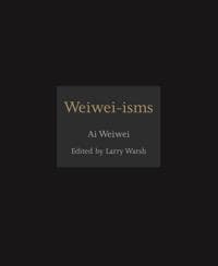 Weiwei-isms