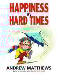 Happiness in Hard Times