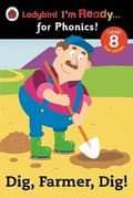 Miniatyrbillede 2 af 2: Dig, Farmer, Dig! Ladybird I'm Ready for Phonics Level 8