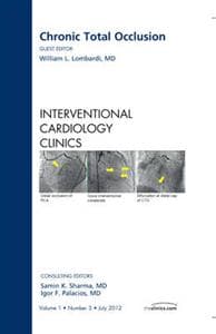 Chronic Total Occlusion, An issue of Interventional Cardiology Clinics