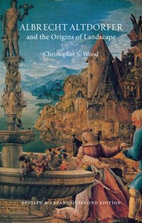 Albrecht Altdorfer and the Origins of Landscape