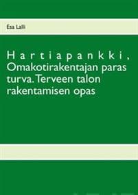 Hartiapankki, omakotirakentajan paras turva