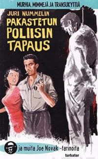 Pakastetun poliisin tapaus ja muita Joe Novak -tarinoita