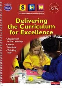 SHM Delivering the Curriculum for Excellence: First Teacher Book