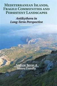 Mediterranean Islands, Fragile Communities and Persistent Landscapes