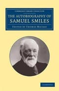 Miniatyrbillede 2 af 2: The Autobiography of Samuel Smiles, LL.D.