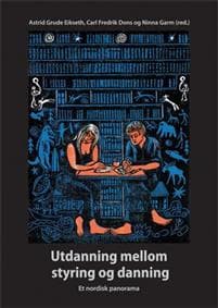 Utdanning mellom styring og danning