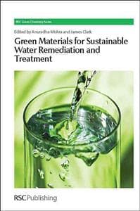 Green Materials for Sustainable Water Remediation and Treatment