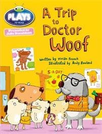 Bug Club Julia Donaldson Plays Blue (KS1)/1B A Trip to Doctor Woof