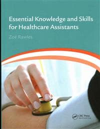 Essential Knowledge and Skills for Healthcare Assistants
