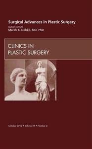 Surgical Advances in Plastic Surgery