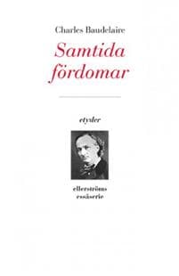 Samtida fördomar. Litterära essäer
