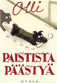 Paistista päästyä (näköispainos)
