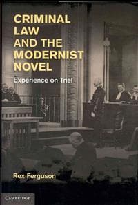 Criminal Law and the Modernist Novel