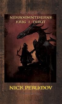 Nekromantikerns krig. D. 1, Debut