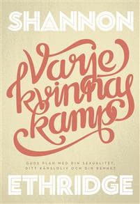 Varje kvinnas kamp