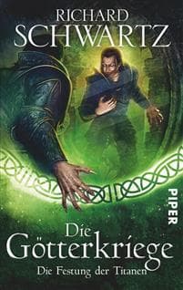 Die Götterkriege 04. Die Festung der Titanen
