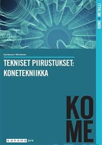 Tekniset piirustukset: konetekniikka