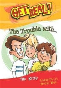 The Trouble With...
